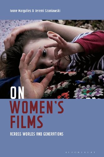 On Women’s Films: Across Worlds and Generations