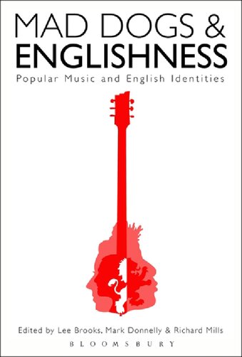 Mad Dogs and Englishness: Popular Music and English Identities
