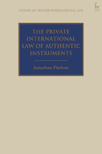 The Private International Law of Authentic Instruments