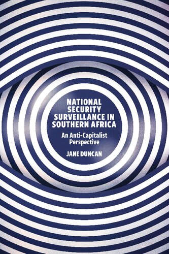 National Security Surveillance in Southern Africa: An Anti-Capitalist Perspective