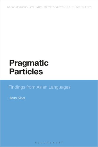 Pragmatic Particles: Findings from Asian Languages