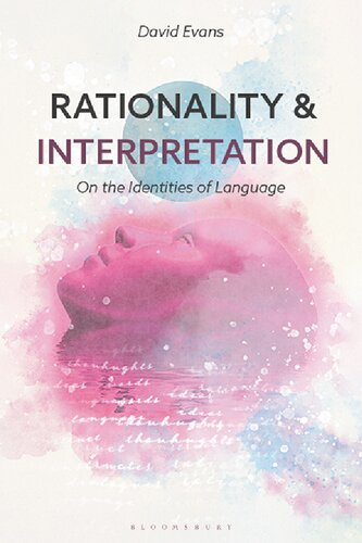 Rationality and Interpretation: On the Identities of Language