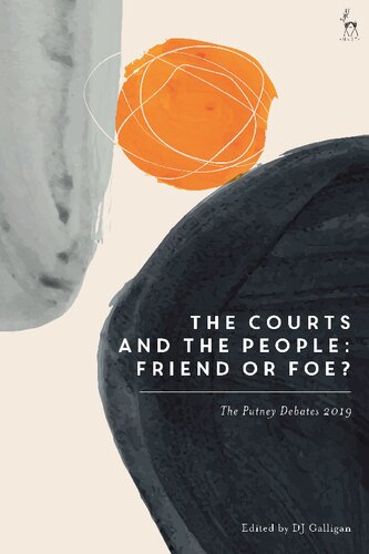 The Courts and the People: Friend or Foe?: The Putney Debates 2019