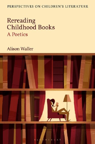 Rereading Childhood Books: A Poetics