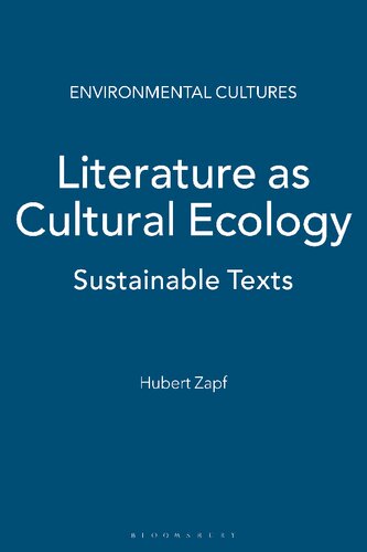 Literature as Cultural Ecology: Sustainable Texts