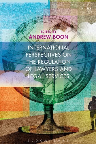 International Perspectives on the Regulation of Lawyers and Legal Services