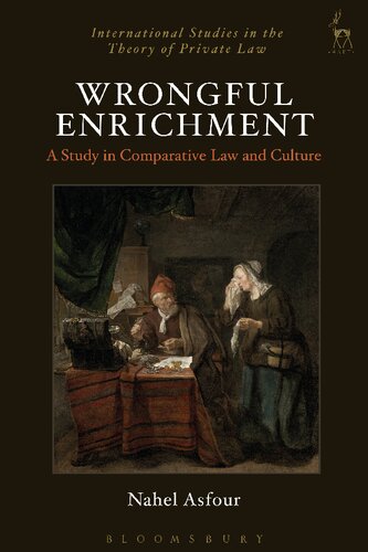 Wrongful Enrichment: A Study in Comparative Law and Culture