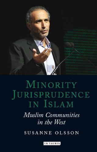 Minority Jurisprudence in Islam: Muslim Communities in the West