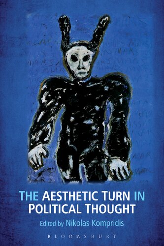 The Aesthetic Turn in Political Thought