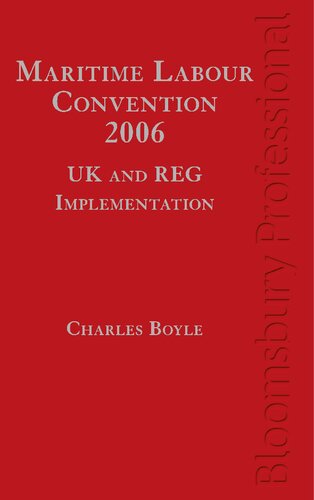 Maritime Labour Convention, 2006 – UK and REG Implementation