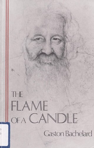 The Flame of a Candle (Bachelard Translation Series)
