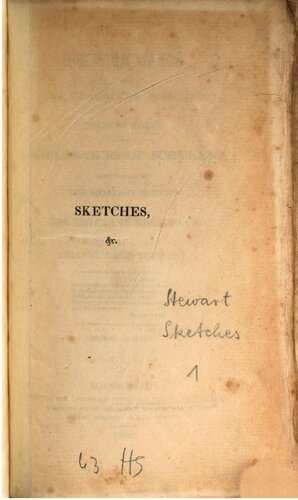Sketches of the Character, Manners, and Present State of the Highlanders of Scotland; with details of the Military Service of the Highland Regiments
