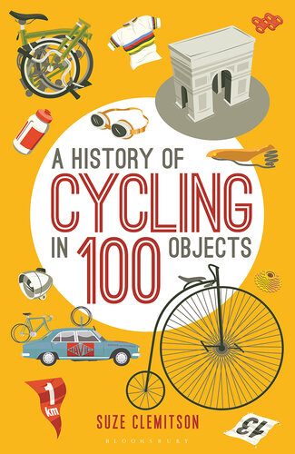 A History of Cycling in 100 Objects