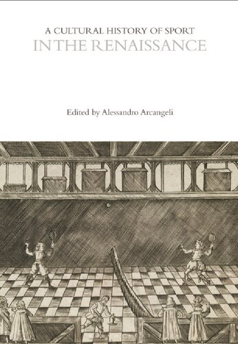 A Cultural History of Sport in the Renaissance