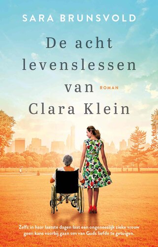 De acht levenslessen van Clara Klein