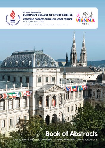 Book of abstracts : 21th annual congress of the European College of Sport Science