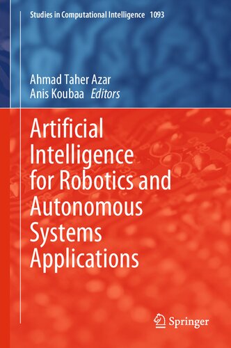 Artificial Intelligence for Robotics and Autonomous Systems Applications