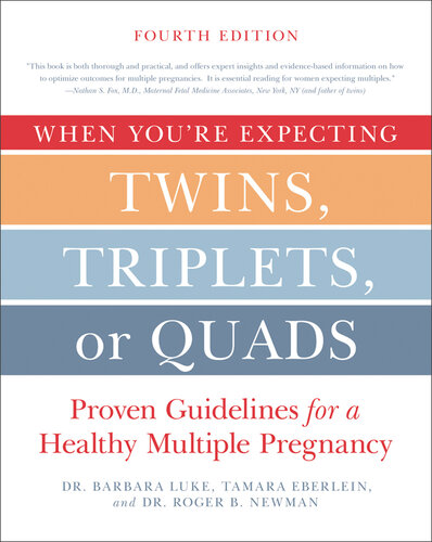 When You're Expecting Twins, Triplets, or Quads