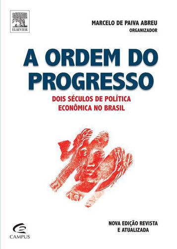 A Ordem do Progresso