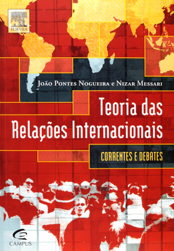 Teoria das Relações Internacionais, Correntes e Debates