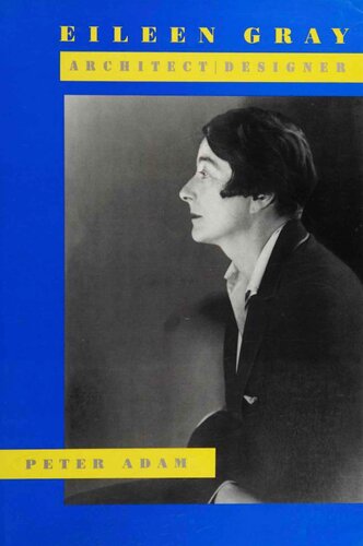 Eileen Gray: Architect/designer
