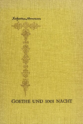 Goethe und 1001 Nacht