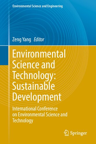 Environmental Science and Technology: Sustainable Development: International Conference on Environmental Science and Technology