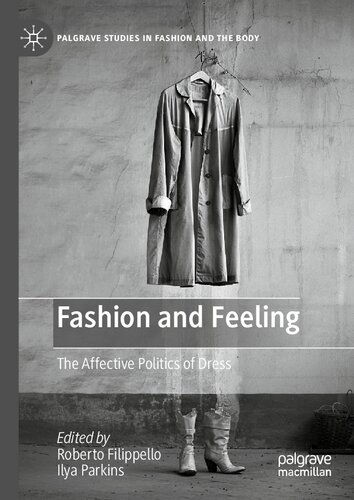 Fashion and Feeling: The Affective Politics of Dress