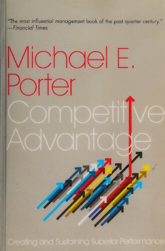 Competitive Advantage: Creating and Sustaining Superior Performance