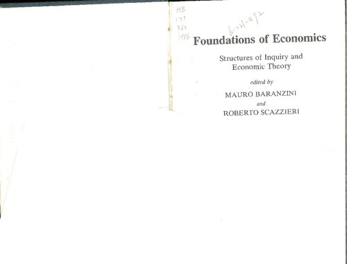 Foundations of Economics : Structures of Inquiry and Economic Theory