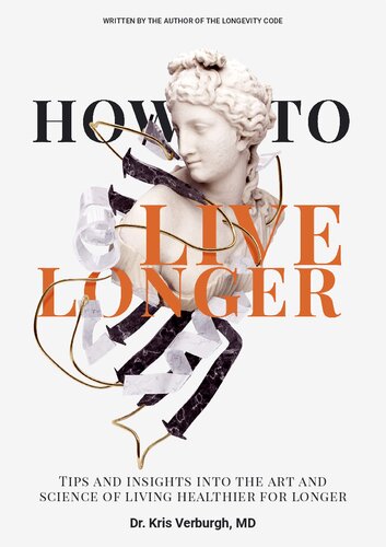 Novos : How to Live Longer  (by Kris Verburgh )