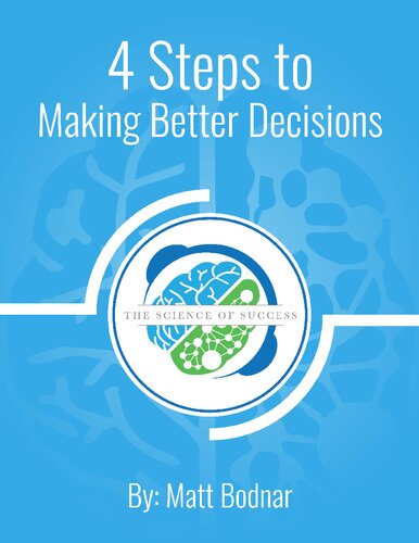 4 Steps to Making Better Decisions