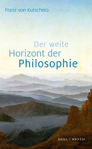 Der weite Horizont der Philosophie