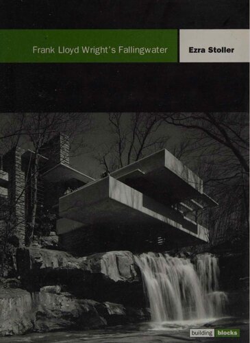 Frank Lloyd Wrights Fallingwater (Building Block Series)
