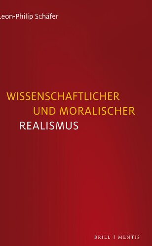 Wissenschaftlicher und moralischer Realismus