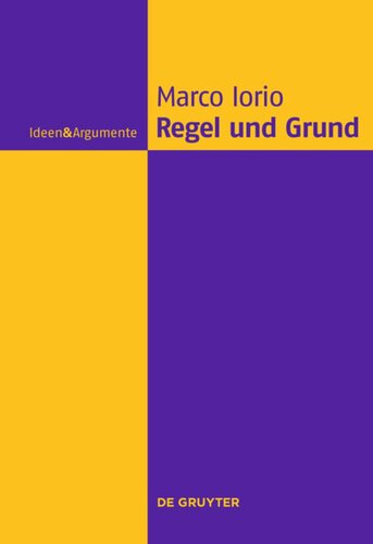 Regel und Grund: Eine philosophische Abhandlung