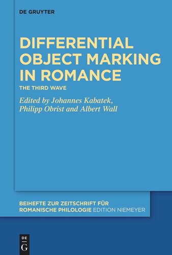 Differential Object Marking in Romance: The third wave