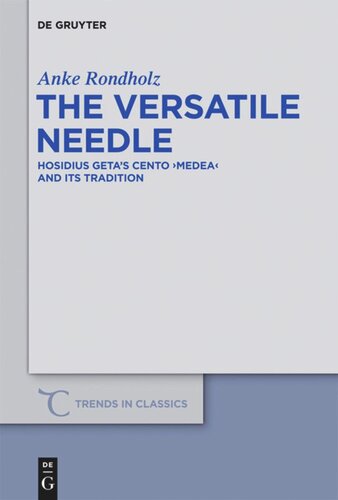 The Versatile Needle: Hosidius Geta’s Cento 