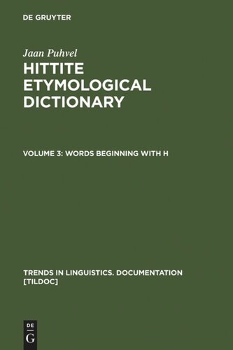 Hittite Etymological Dictionary: Volume 3 Words beginning with H