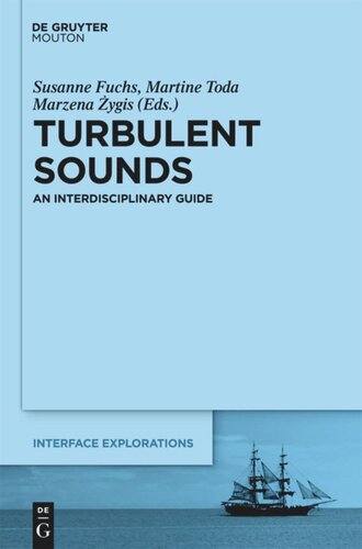 Turbulent Sounds: An Interdisciplinary Guide