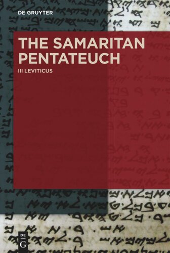 The Samaritan Pentateuch: Volume III Leviticus