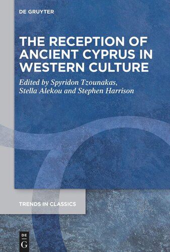 The Reception of Ancient Cyprus in Western Culture