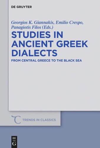 Studies in Ancient Greek Dialects: From Central Greece to the Black Sea