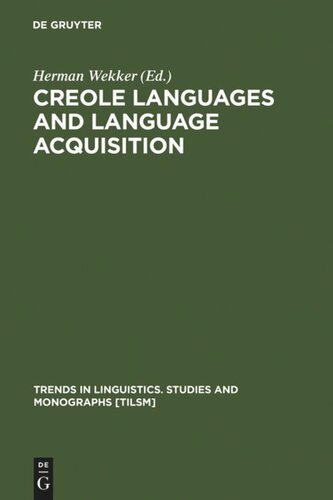 Creole Languages and Language Acquisition