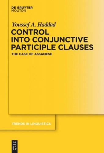 Control into Conjunctive Participle Clauses: The Case of Assamese