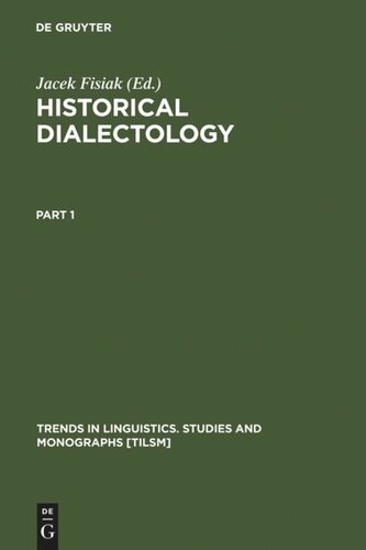 Historical Dialectology: Regional and Social