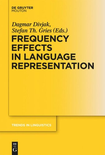 Frequency Effects in Language: Volume 2 Frequency Effects in Language Representation