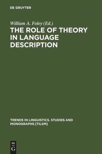The Role of Theory in Language Description