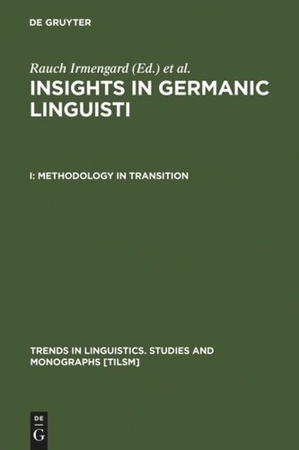Insights in Germanic Linguistics: I Methodology in Transition