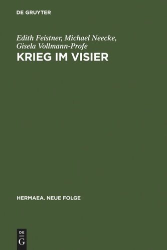 Krieg im Visier: Bibelepik und Chronistik im Deutschen Orden als Modell korporativer Identitätsbildung